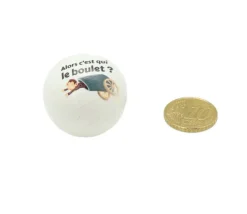Boule 3 cm FUN blanc "alors c'est qui le boulet ?"